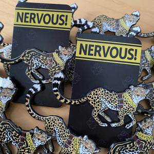 NERVOUS! Cheetah Enamel Pin